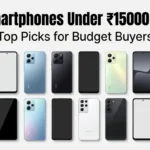 Best smartphones under ₹15000 in 2026 showing top budget mobile phones for performance, camera and battery comparison